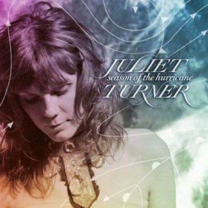 Juliet Turner/Season Of The Hurricane@Import-Gbr